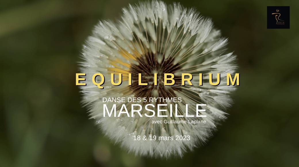 EQUILIBRIUM - 5 Rythmes Marseille - 18 - 19 mars 2023