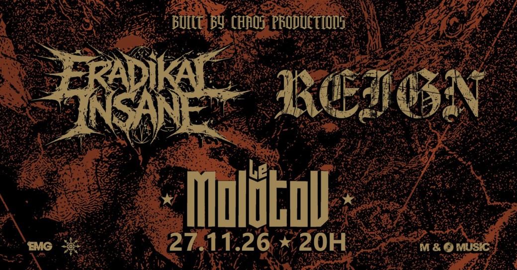 Eradikal Insane + Reign 