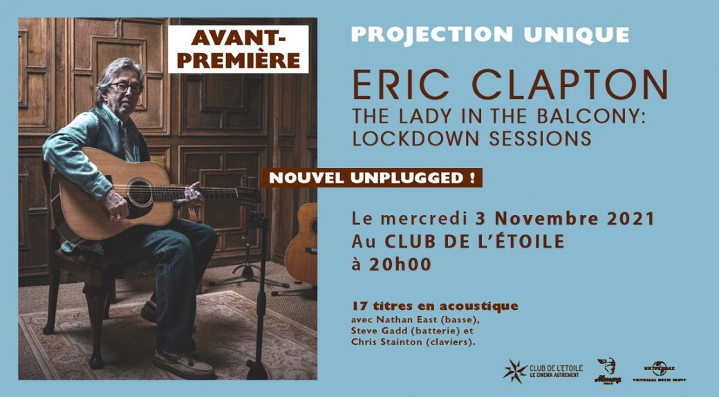 ERIC CLAPTON  The Lady in the Balcony : Lockdown sessions