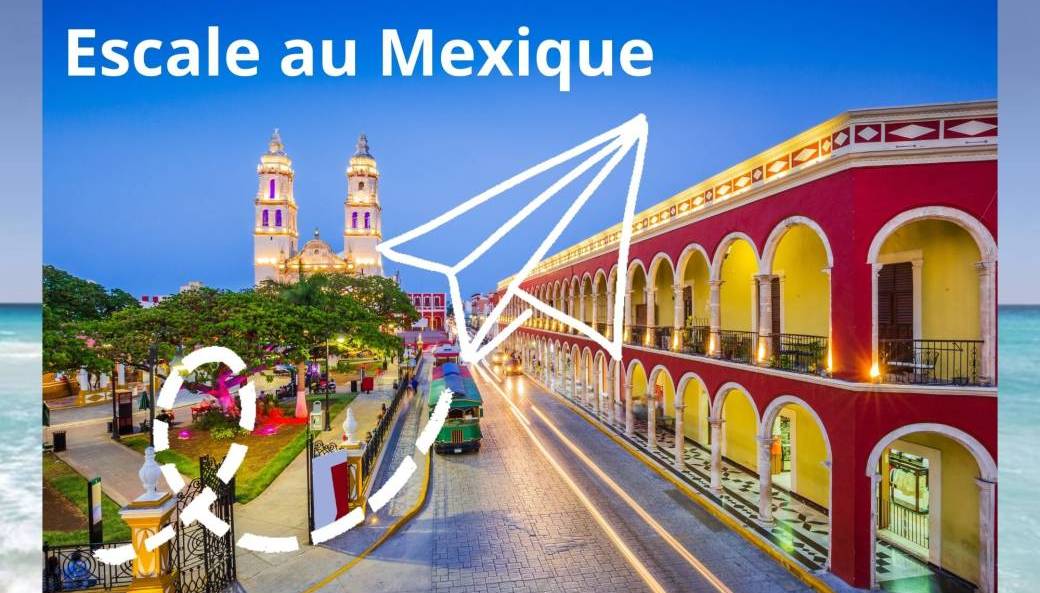 ESCALE au MEXIQUE - La liberté intérieure ESCALE au MEXIQUE - La liberté intérieure