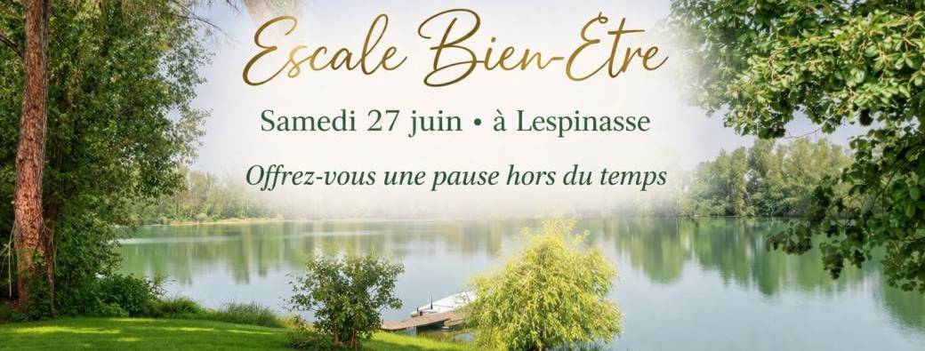 Journée Escale Bien Être 