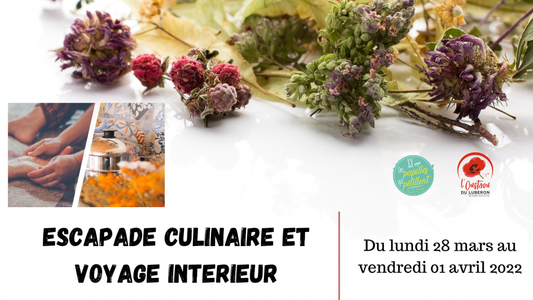 Escapade Culinaire et voyage interieur