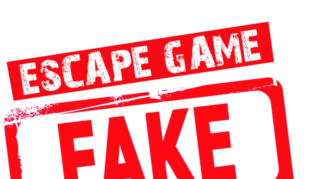Escape game "Escape the fake"