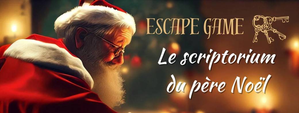 Escape game "Le scriptorium du père Noël" Elven