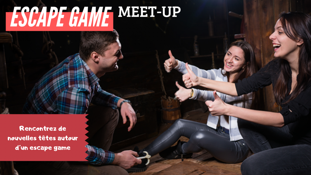 Escape game Meetup (Étudiants)