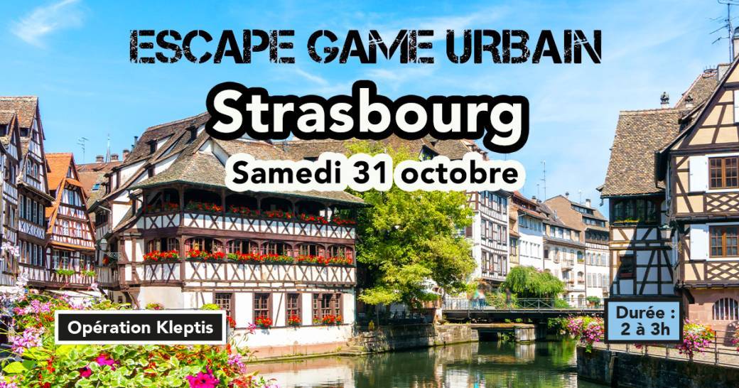 Escape Game Urbain - L'opération KLETPIS - Strasbourg