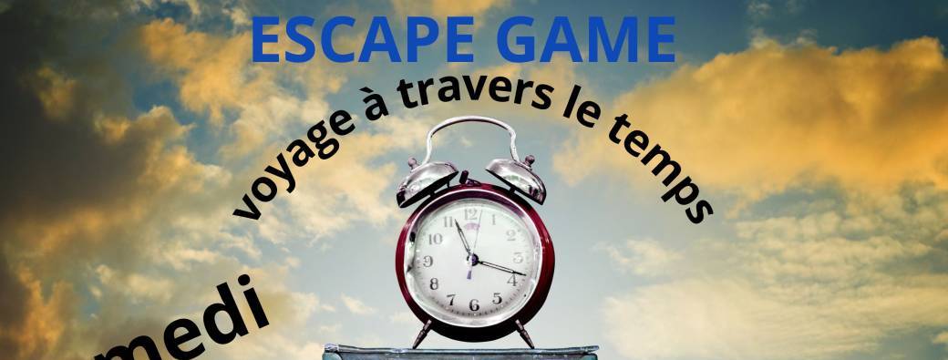 Escape Game - Voyage à travers le temps