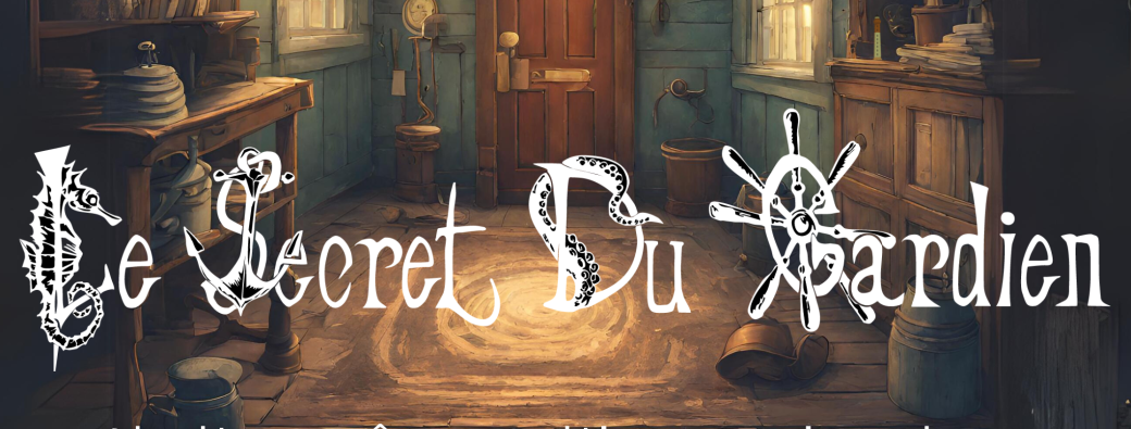 Escape Game - Le secret du gardien