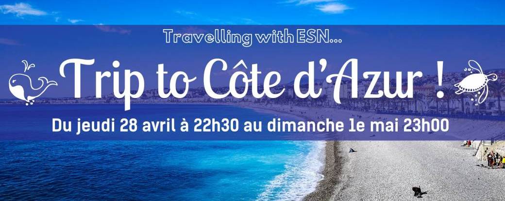 [SOLD OUT] ESN Paris - Trip to Côte d'Azur