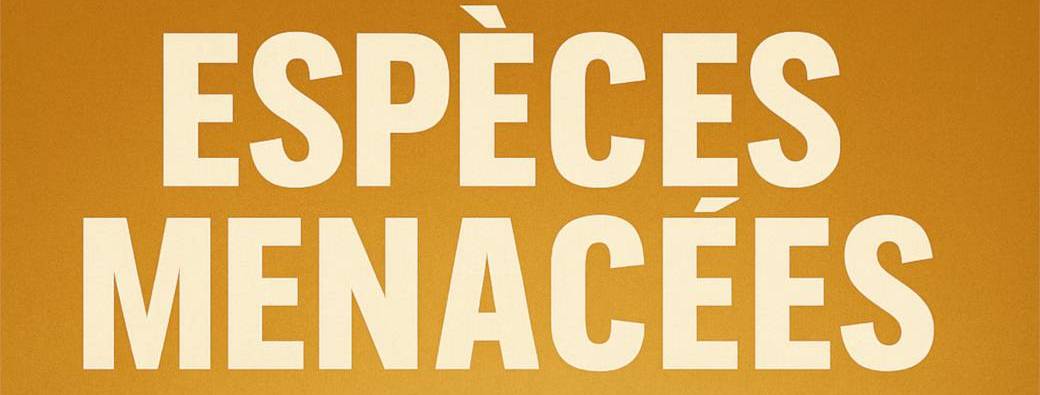Espèces menacées 