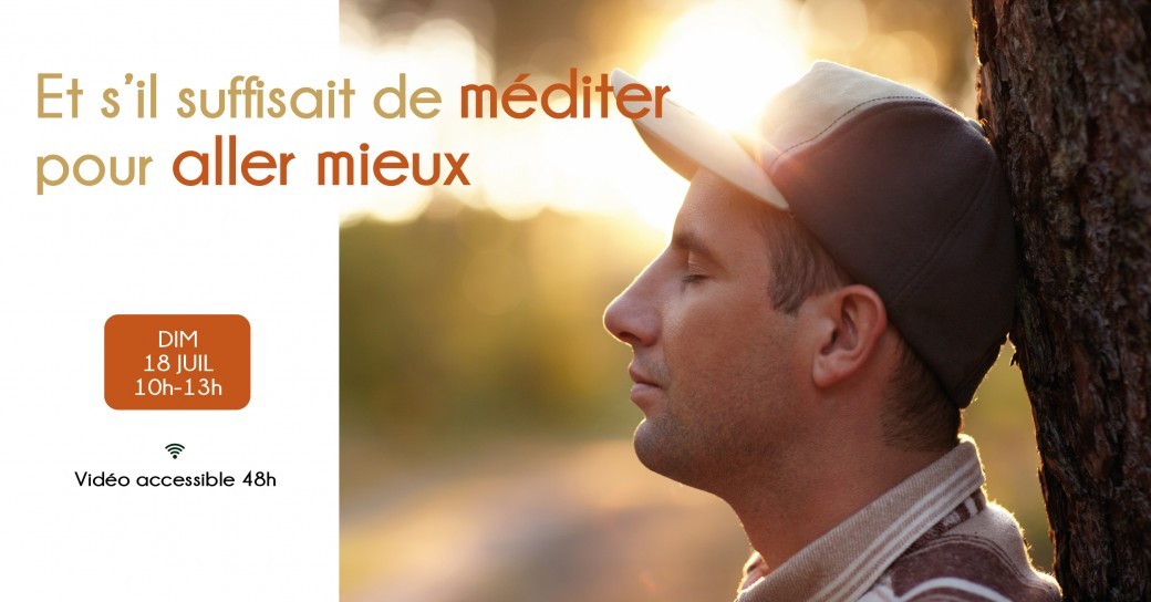 Et s’il suffisait de méditer pour aller mieux ?