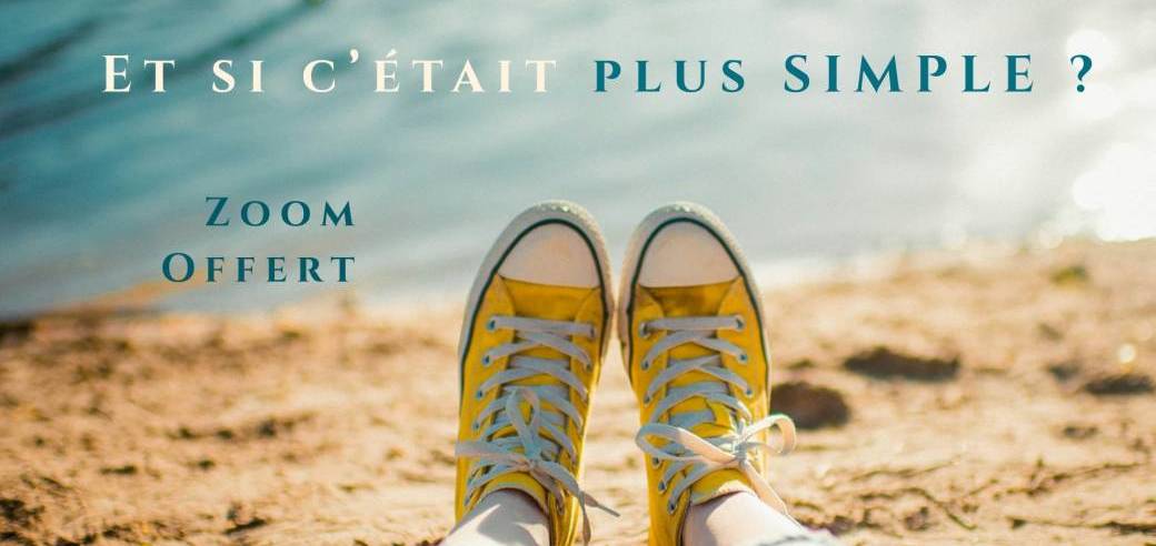 Et si c'était plus Simple ? 