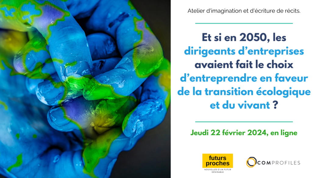 Et si en 2050, les dirigeants d’entreprises avaient fait le choix d’entreprendre en faveur de la