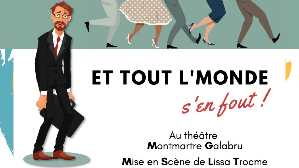 Et tout le monde s'en fout