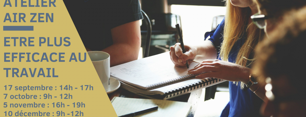 Etre plus efficace au travail