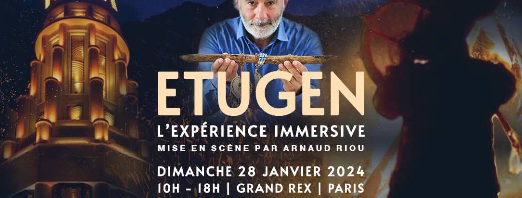 Etugen l'Expérience Immersive - Le Grand Rex (Paris)