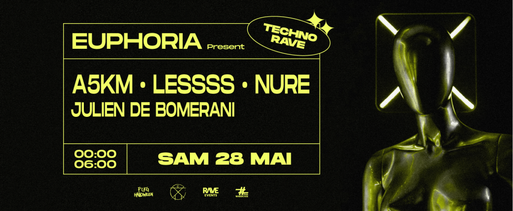 EUPHORIA #1 | Lessss, A5KM, Nure & Julien de Bomerani