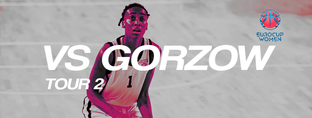 EUROCUP - CHARNAY BASKET - GORZOW