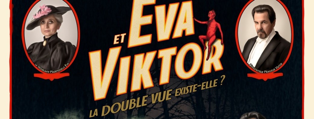Eva & Viktor - Les Soirées Fantastiques de la Belle Époque