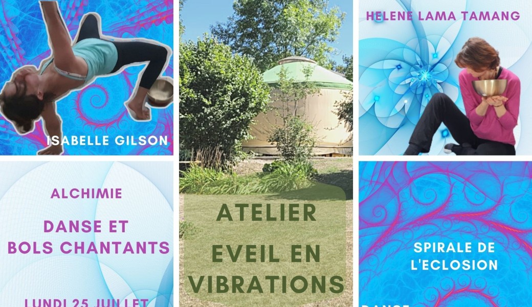 Eveil en vibrations Danse et bols chantants Eveil en vibrations Danse et bols chantants