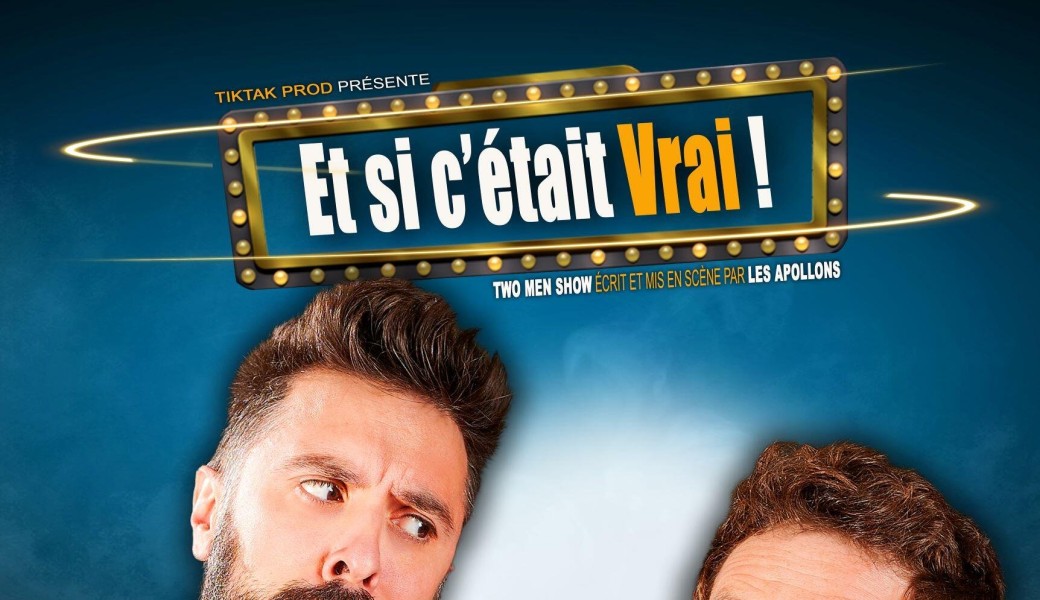EVENEMENT : Les Apollons - Et si c'était vrai !