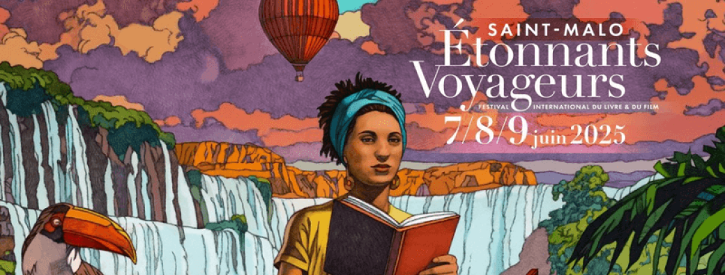 Festival Saint-Malo Étonnants Voyageurs 2025