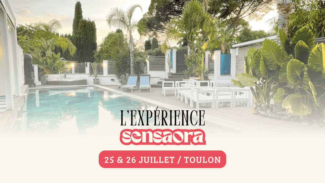 Expérience SENSAORA 25 & 26 JUILLET TOULON
