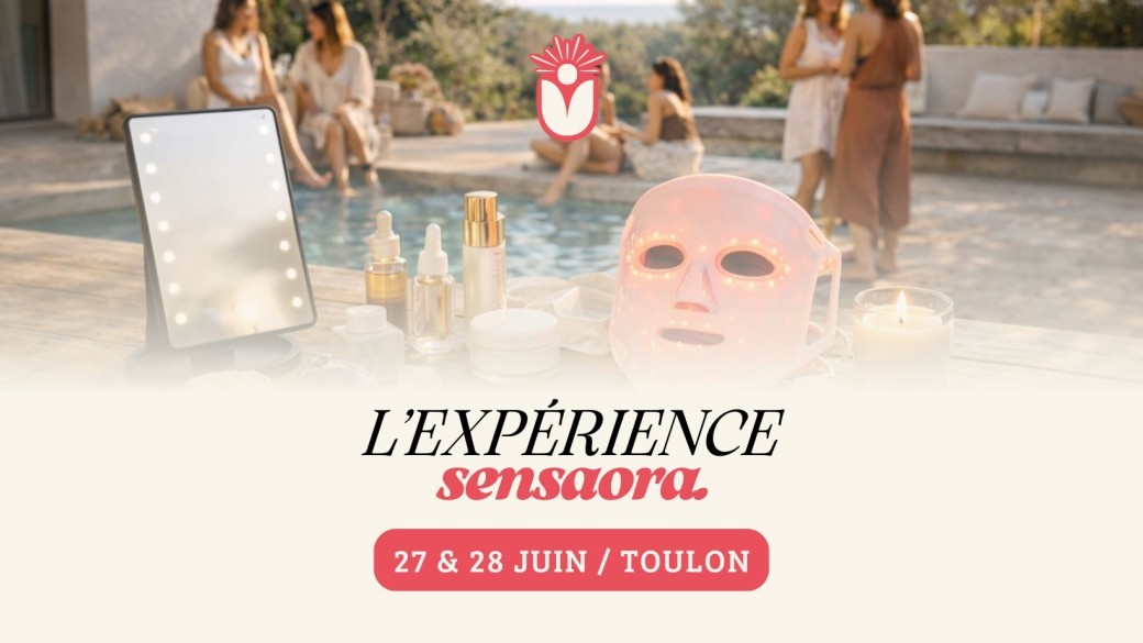 Expérience SENSAORA 27 & 28 JUIN TOULON