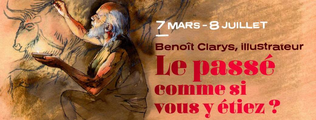Exposition « Benoît Clarys, illustrateur - Le passé comme si vous y étiez »