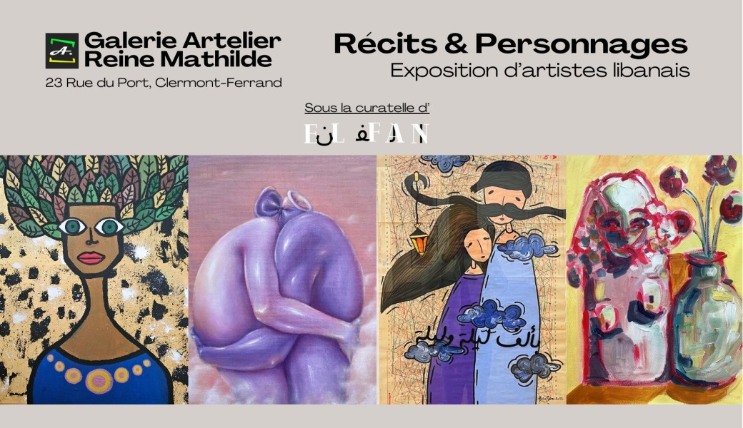 Exposition de peintres libanais "Récits & Personnages"
