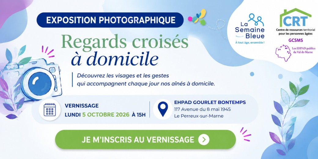 Exposition Photographique : Regards croisés à domicile 