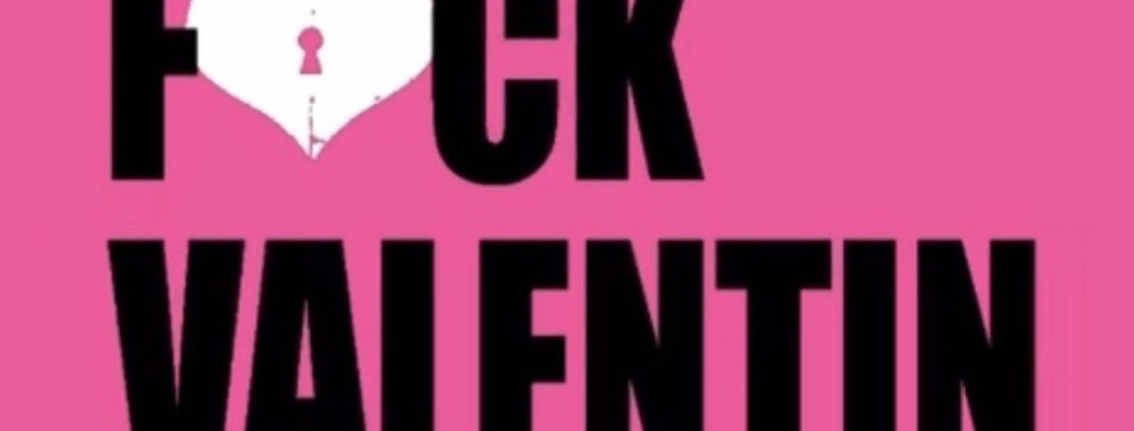 F*CK Valentin