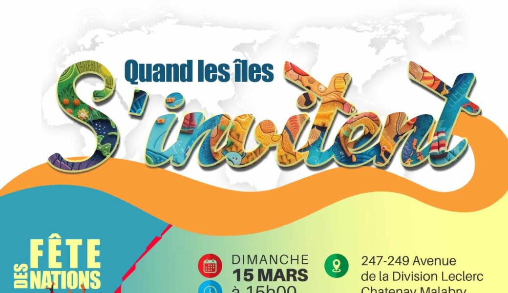 FÊTE DES NATIONS:  "Quand les îles s'invitent..."
