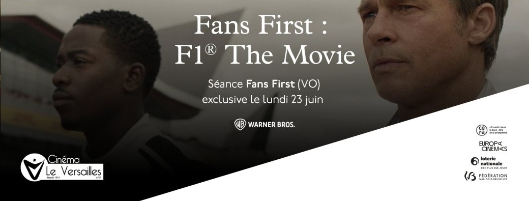 F1® The Movie (VO) · Fans First Screening