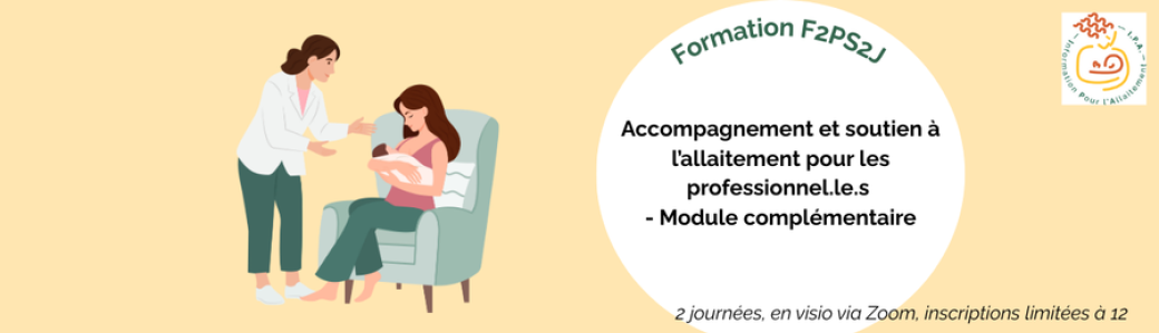 F2PS2J - Module complémentaire Accompagnement et soutien à l’allaitement 
