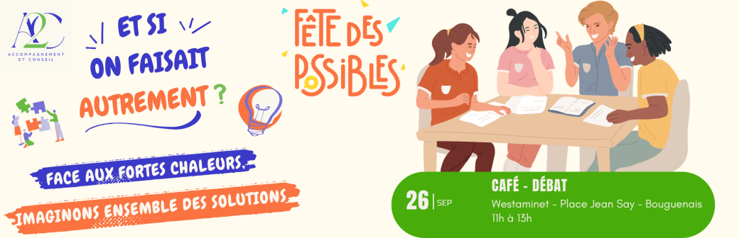 Face aux fortes chaleurs, imaginons des solutions ensemble