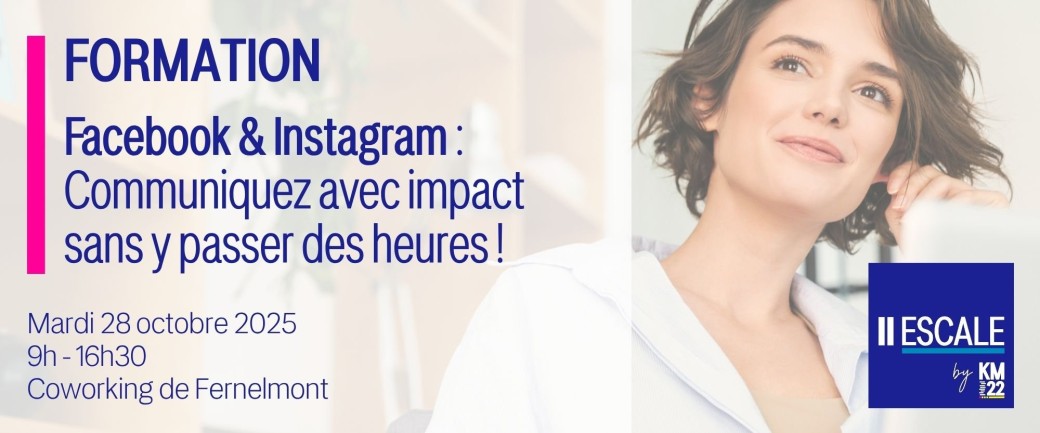 Facebook & Instagram : Communiquez avec impact sans y passer des heures