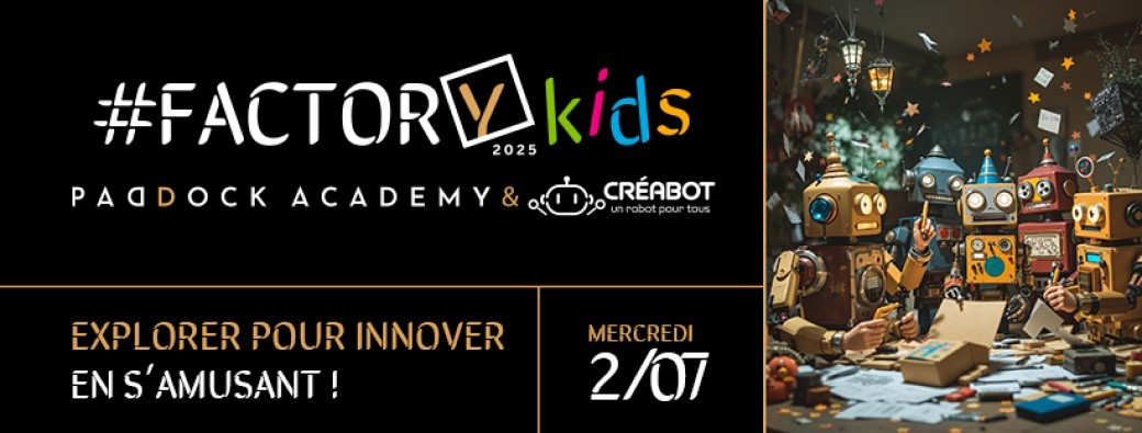#FactoryKids2025