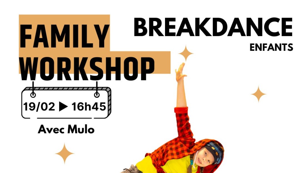 Family Workshop – Breakdance Enfants