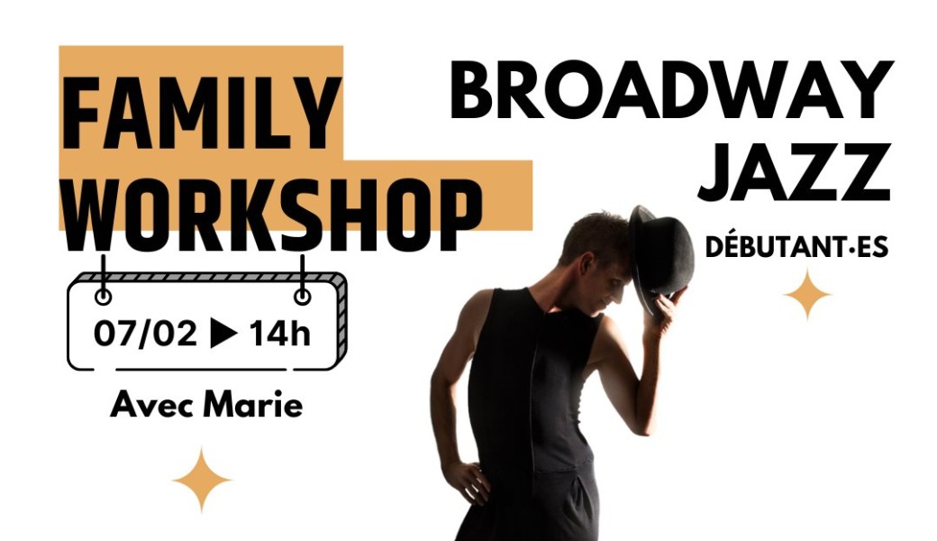 Family Workshop – Broadway Jazz