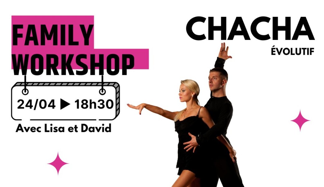 Family Workshop – Cha Cha