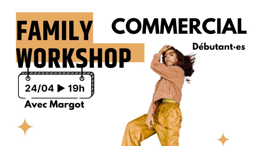 Family Workshop – Commercial