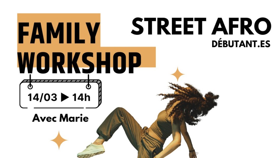 Family Workshop – Street Afro