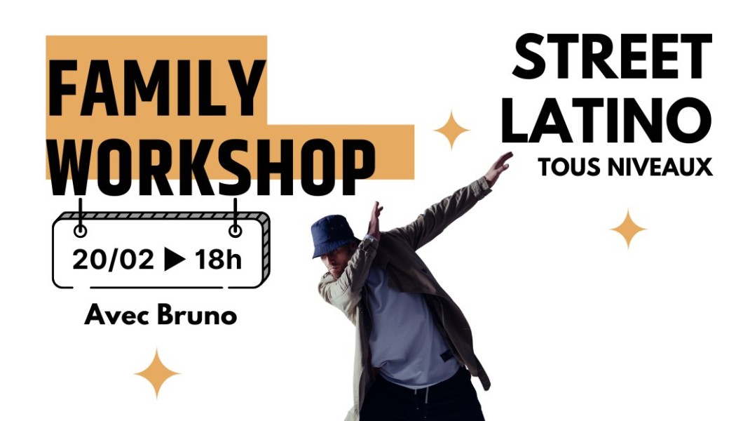 Family Workshop – Street Latino