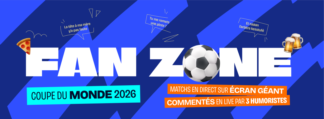Fan Zone - Coupe du Monde