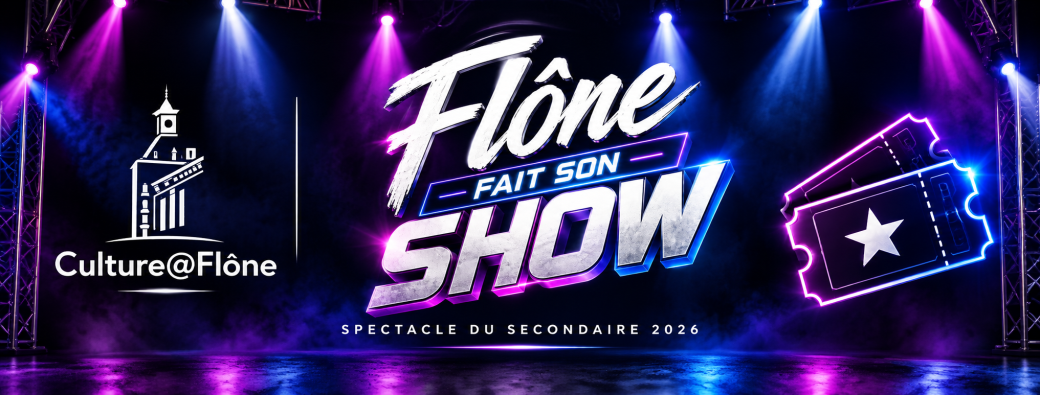 Fancy Fair de Flône 2026 - Spectacle du secondaire