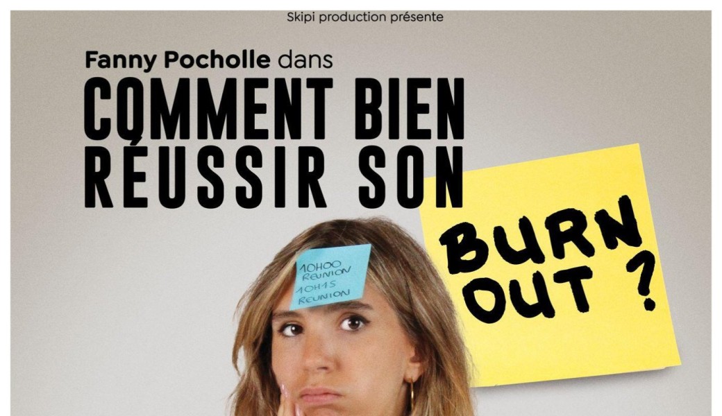 Fanny Pocholle dans Comment réussir son burn out 