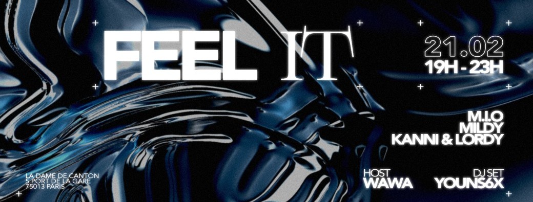 FEEL IT // M.I.O x MILDY x KANNI & LORDY et Dj Youns6X