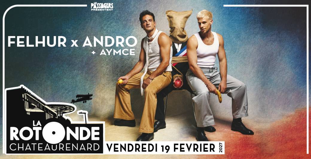 FELHUR x ANDRO + AYMCE