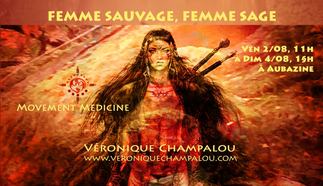 Femme Sauvage, Femme Sage
